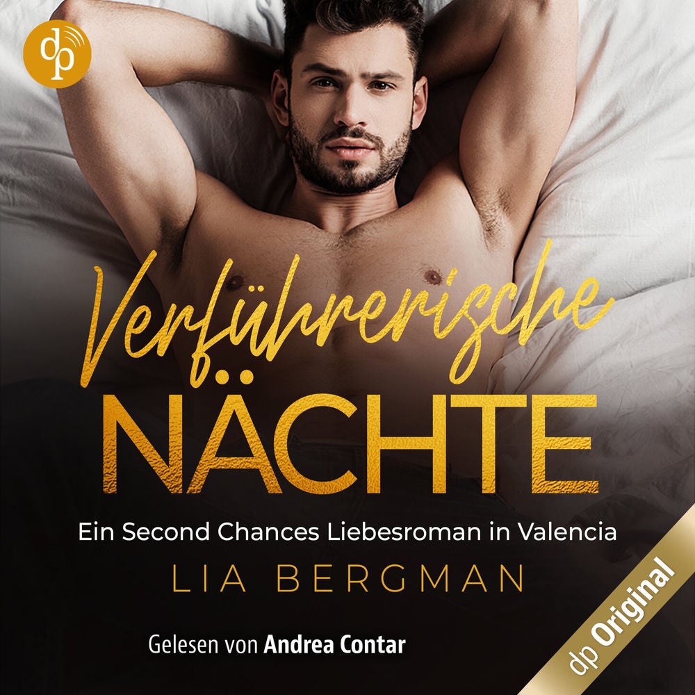 Verführerische Nächte - Ein Second Chance Liebesroman in Valencia