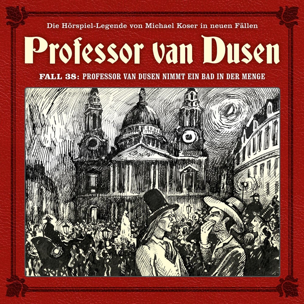Die neuen Fälle, Fall 38: Professor van Dusen nimmt ein Bad in der Menge