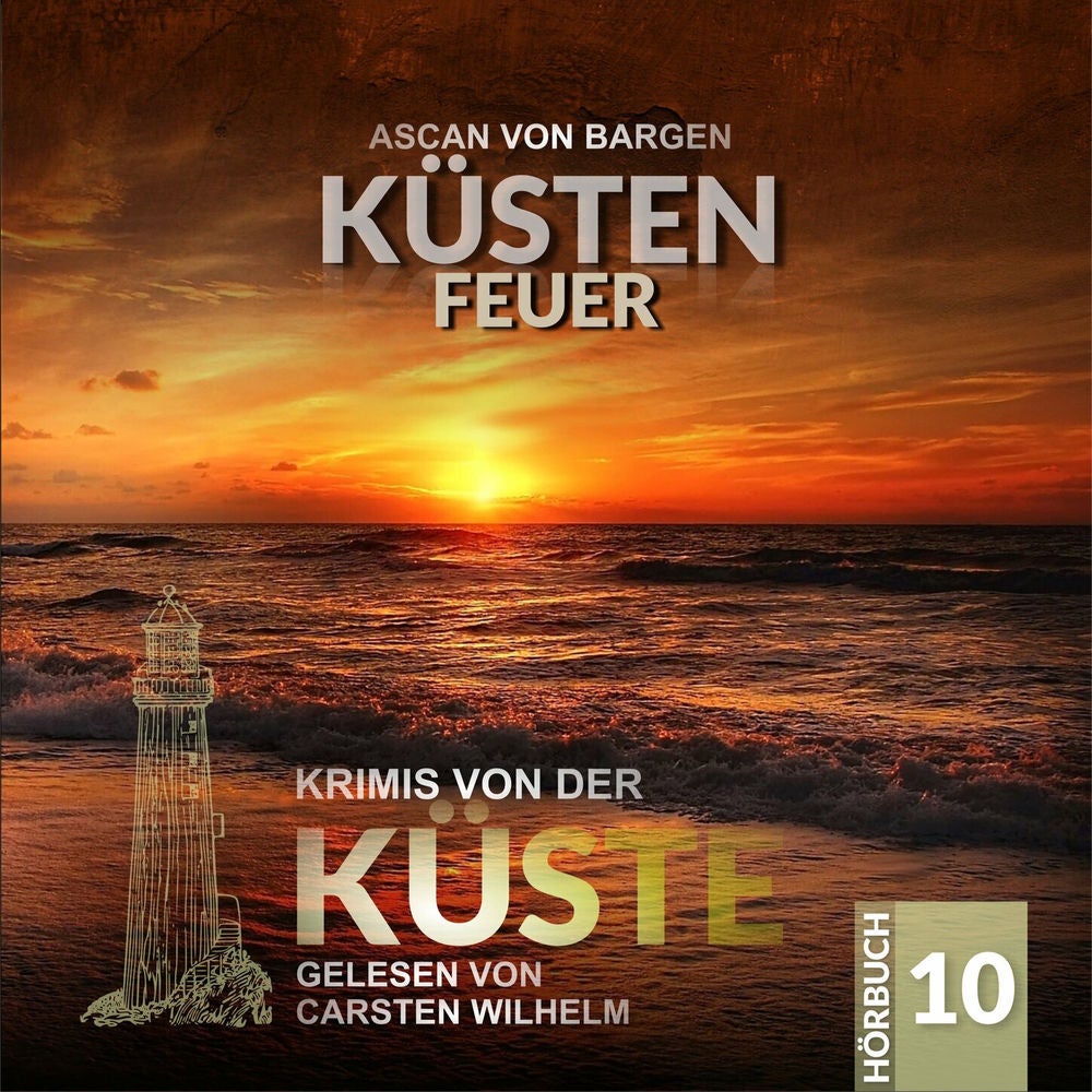 Küstenfeuer - Krimis von der Küste, Folge 10