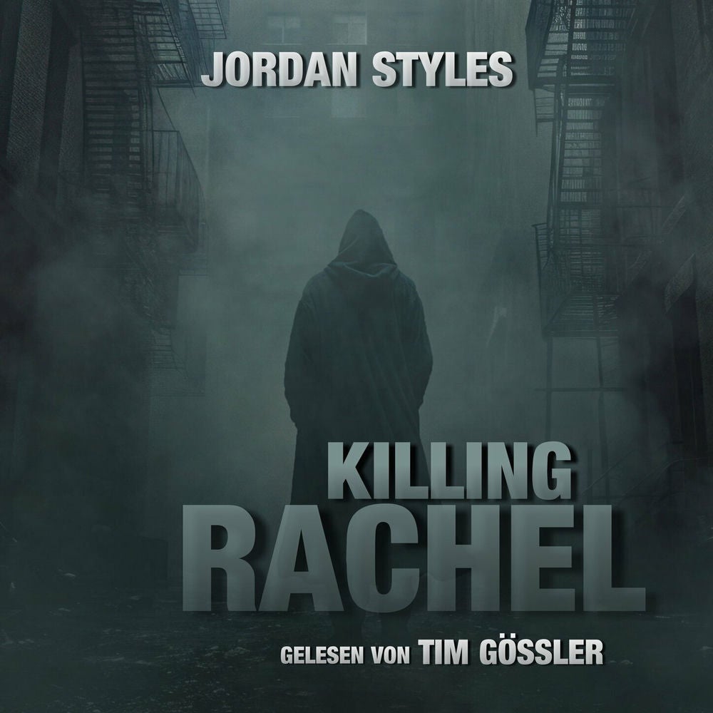 Killing Rachel - Jordan Styles Thrillers, Folge 1