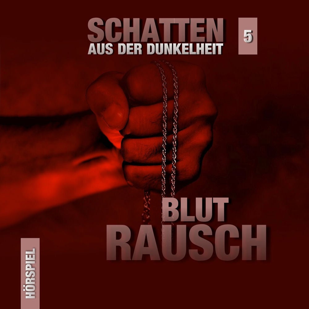 Folge 5: Blutrausch