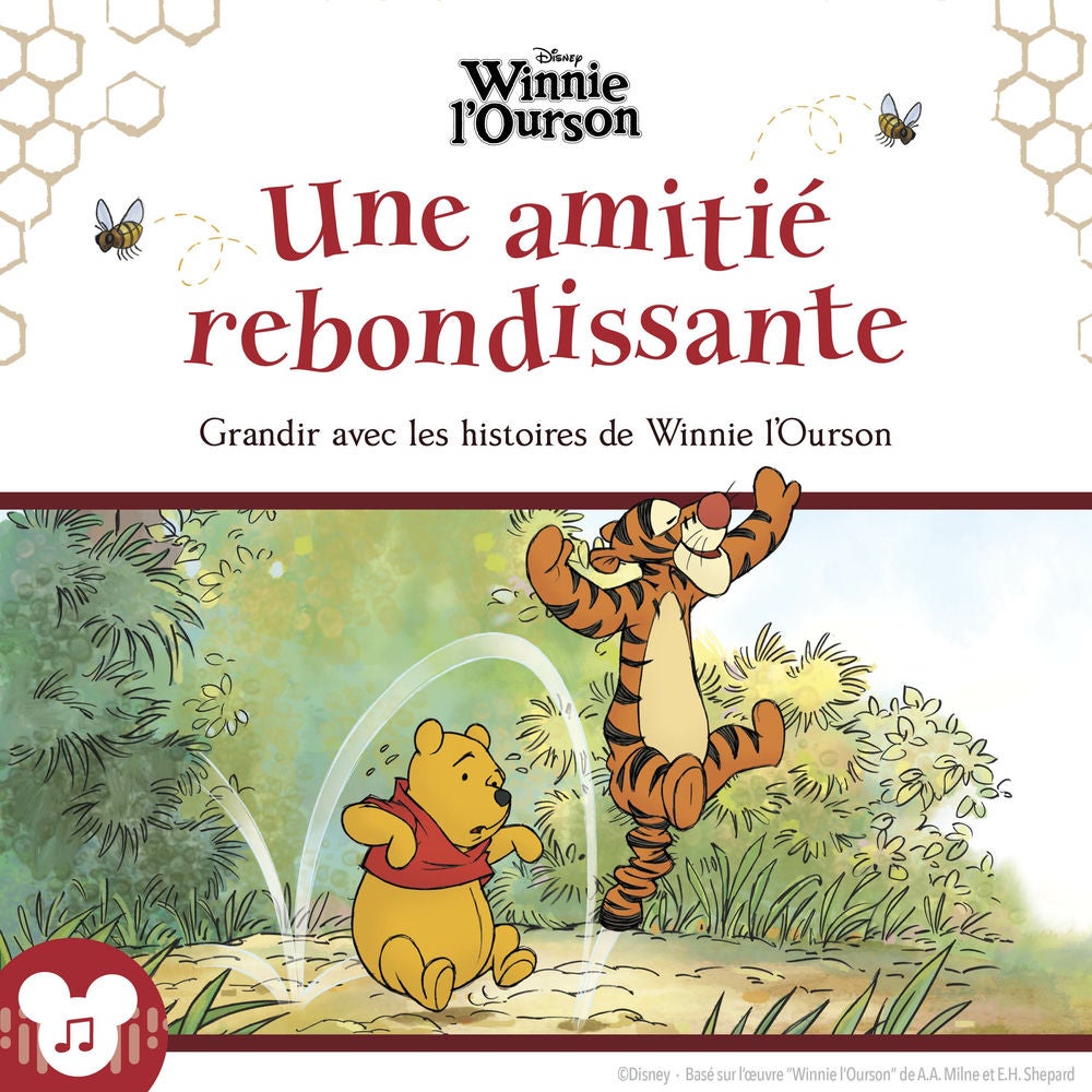 Une amitié rebondissante Grandir avec les histoires de Winnie l'Ourson