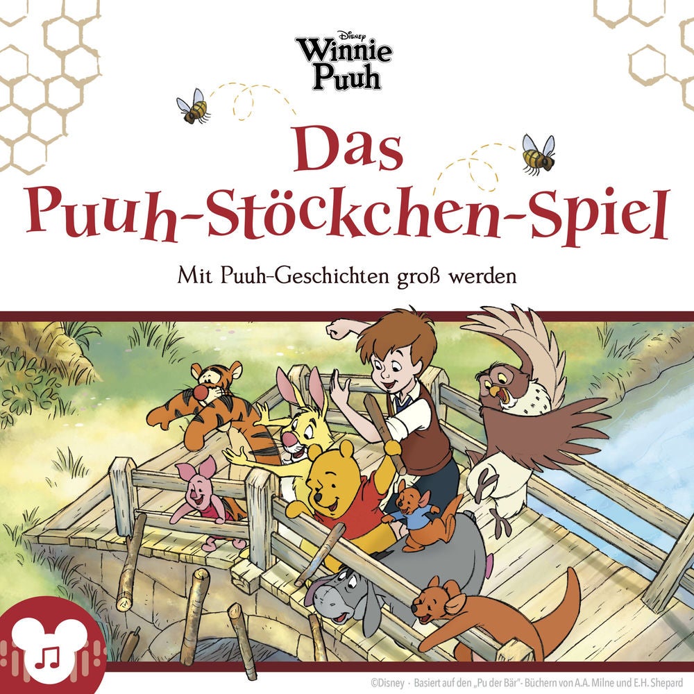 Das Puuh-Stöckchen-Spiel Mit Puuh-Geschichten groß werden