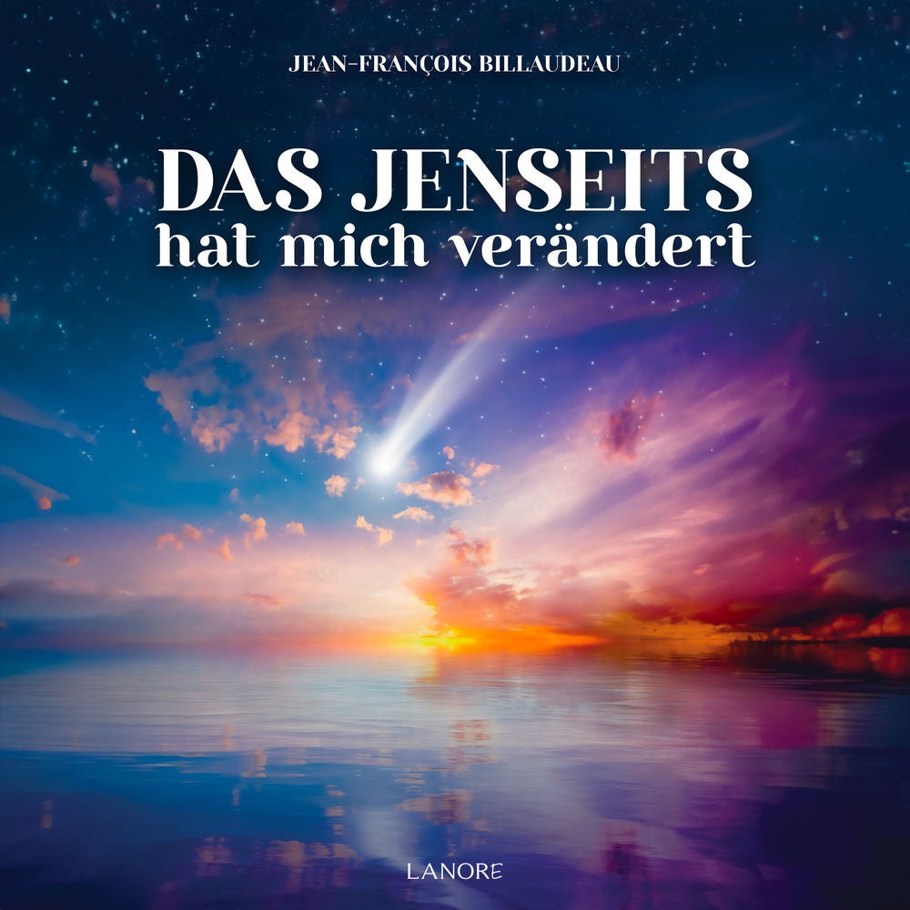 Das Jenseits hat mich verwandelt