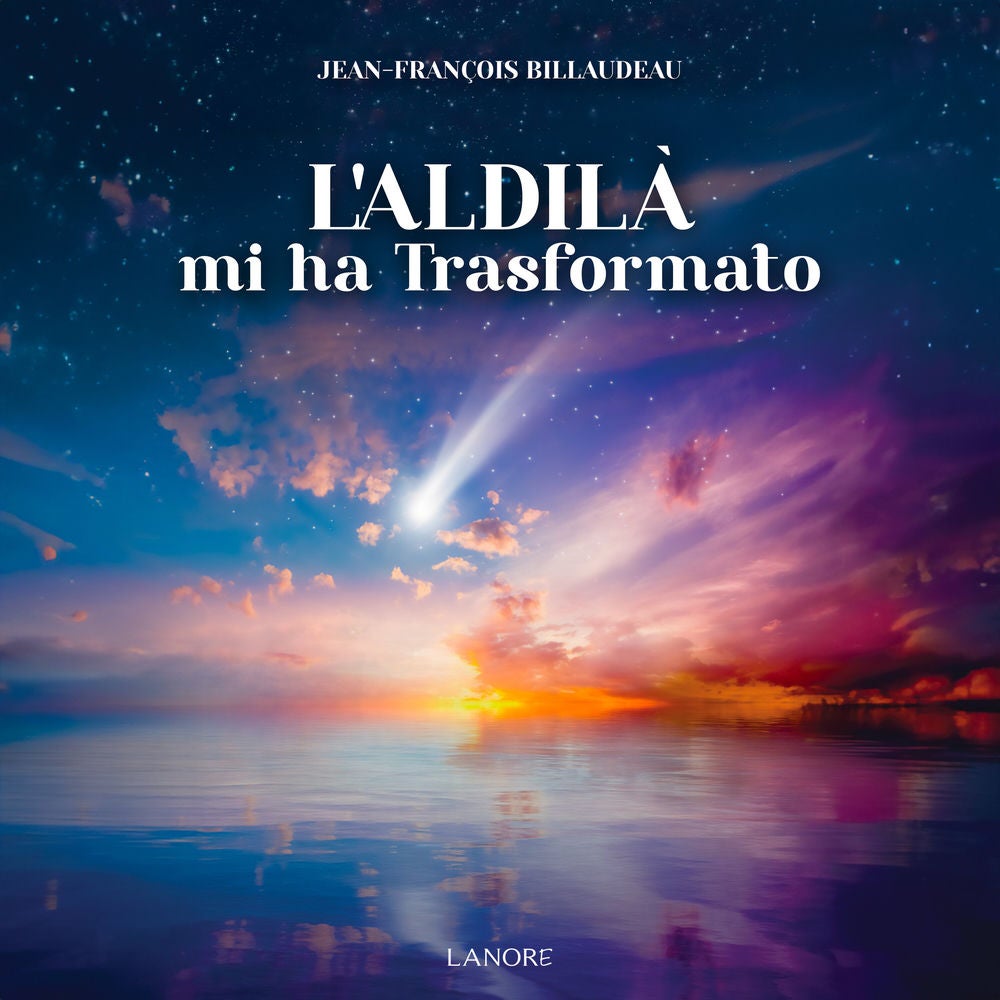 L'aldilà mi ha trasformato