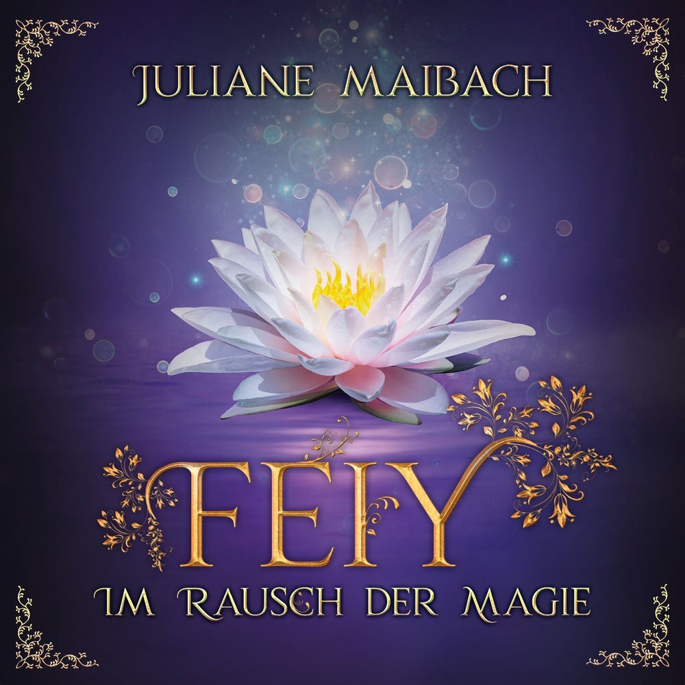 Im Rausch der Magie - Feiy, Band 4