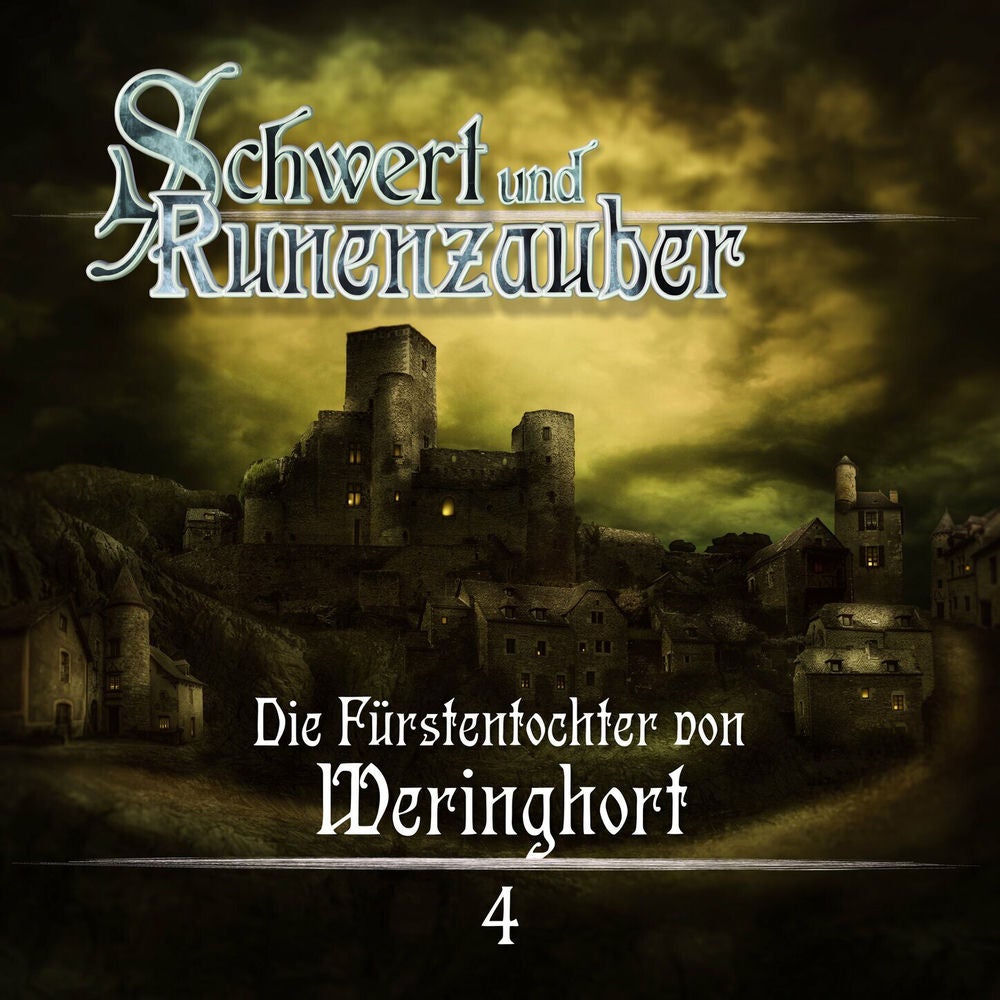 Folge 4: Die Fürstentochter von Weringhort