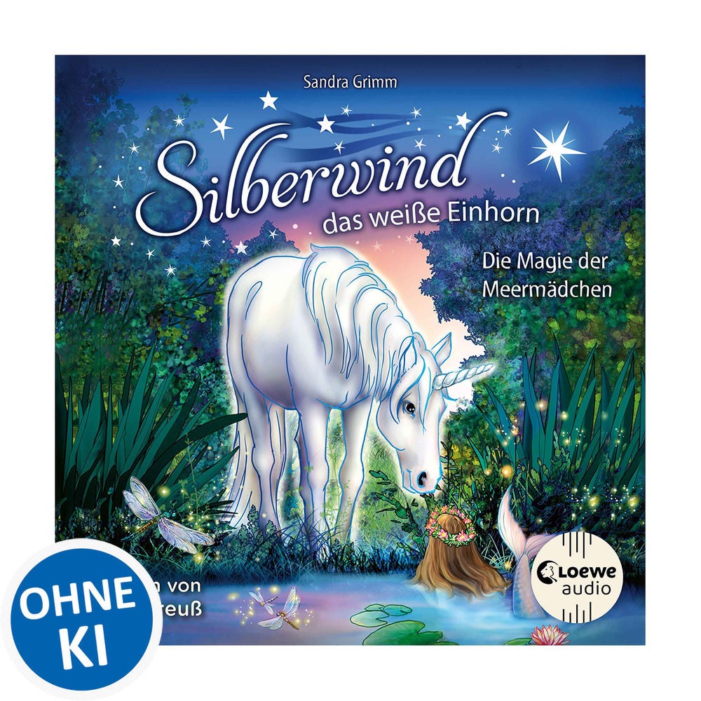 Silberwind, das weiße Einhorn (Band 10) - Die Magie der Meermädchen