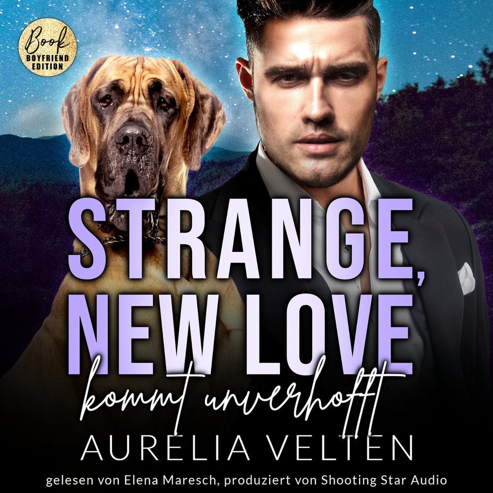 Strange, New Love kommt unverhofft - Boston In Love, Band 5