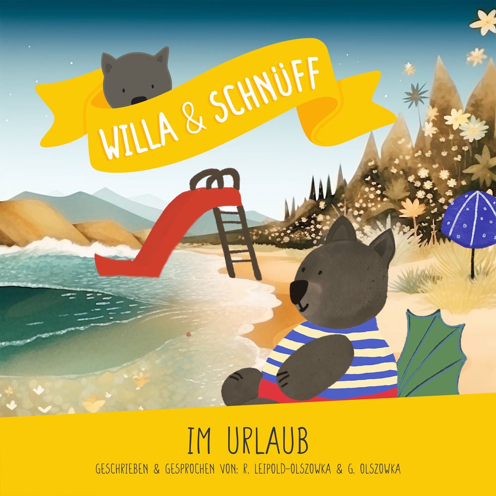 Willa & Schnüff. Im Urlaub.