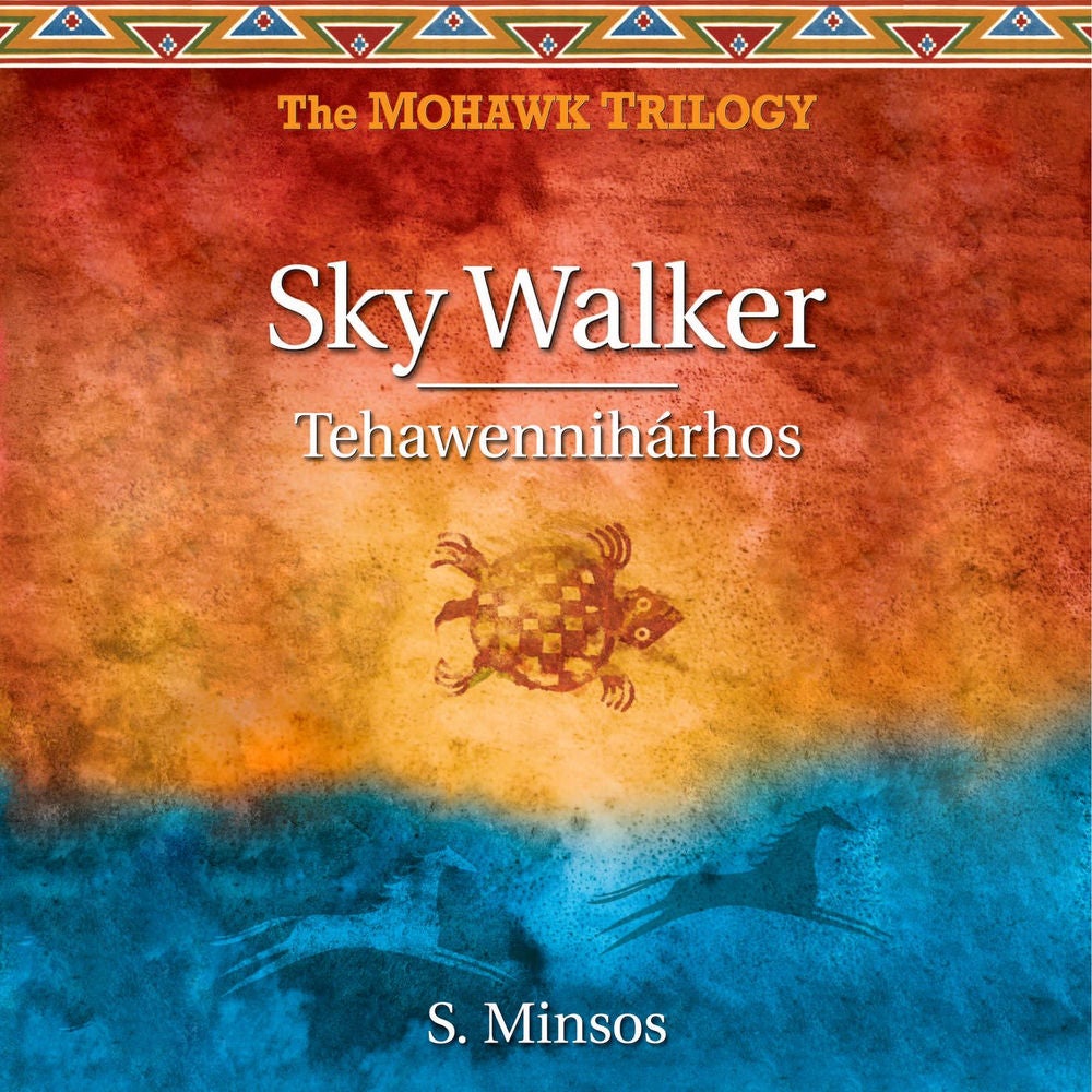 Sky Walker - Tehawennihárhos