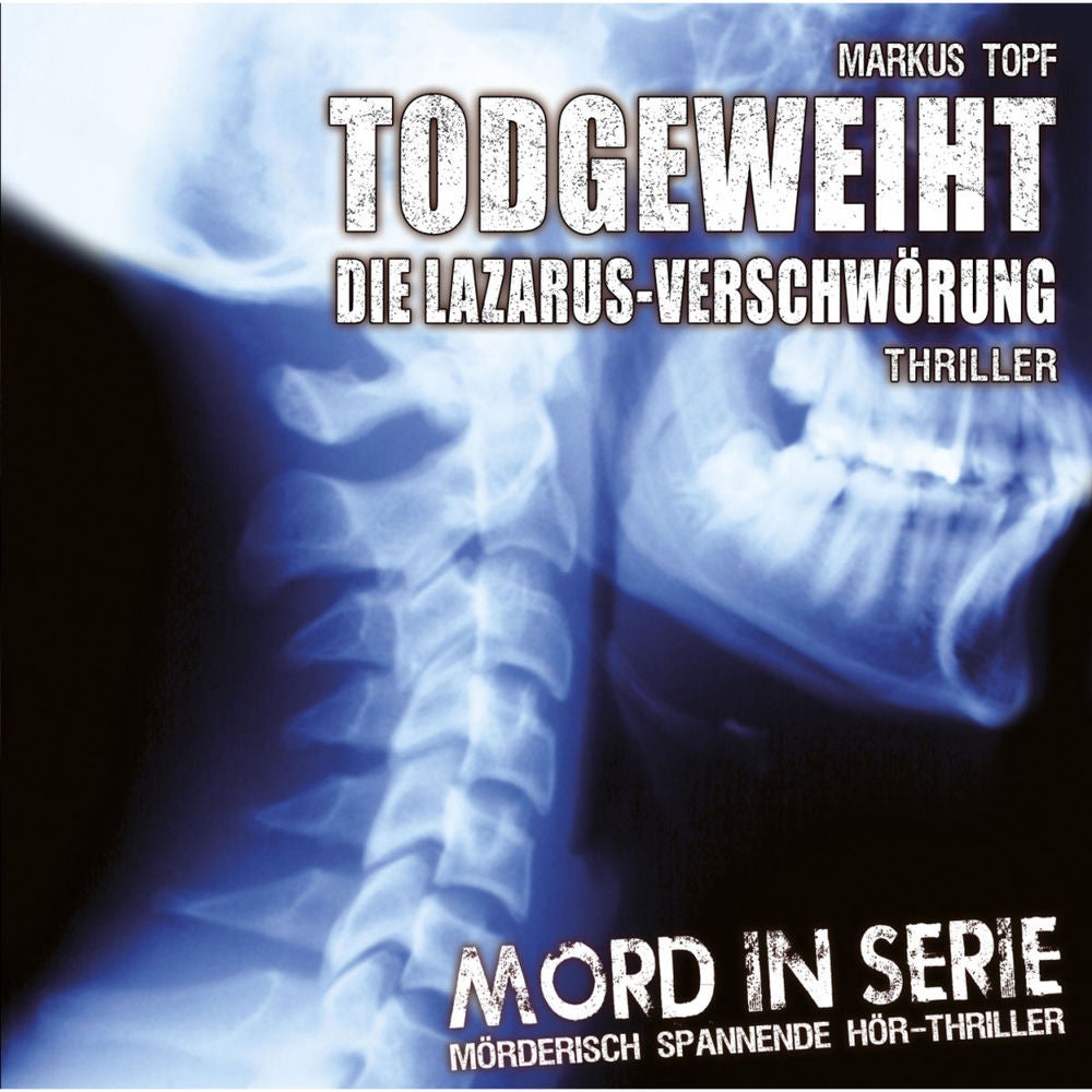Folge 5: Todgeweiht - Die Lazarus-Verschwörung