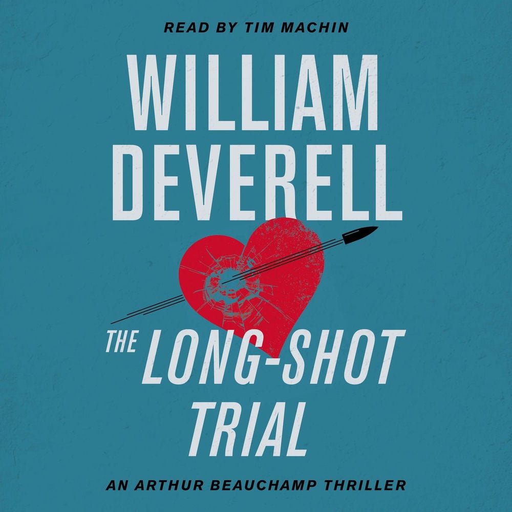 The Long-Shot Trial - An Arthur Beauchamp Novel, Book 9