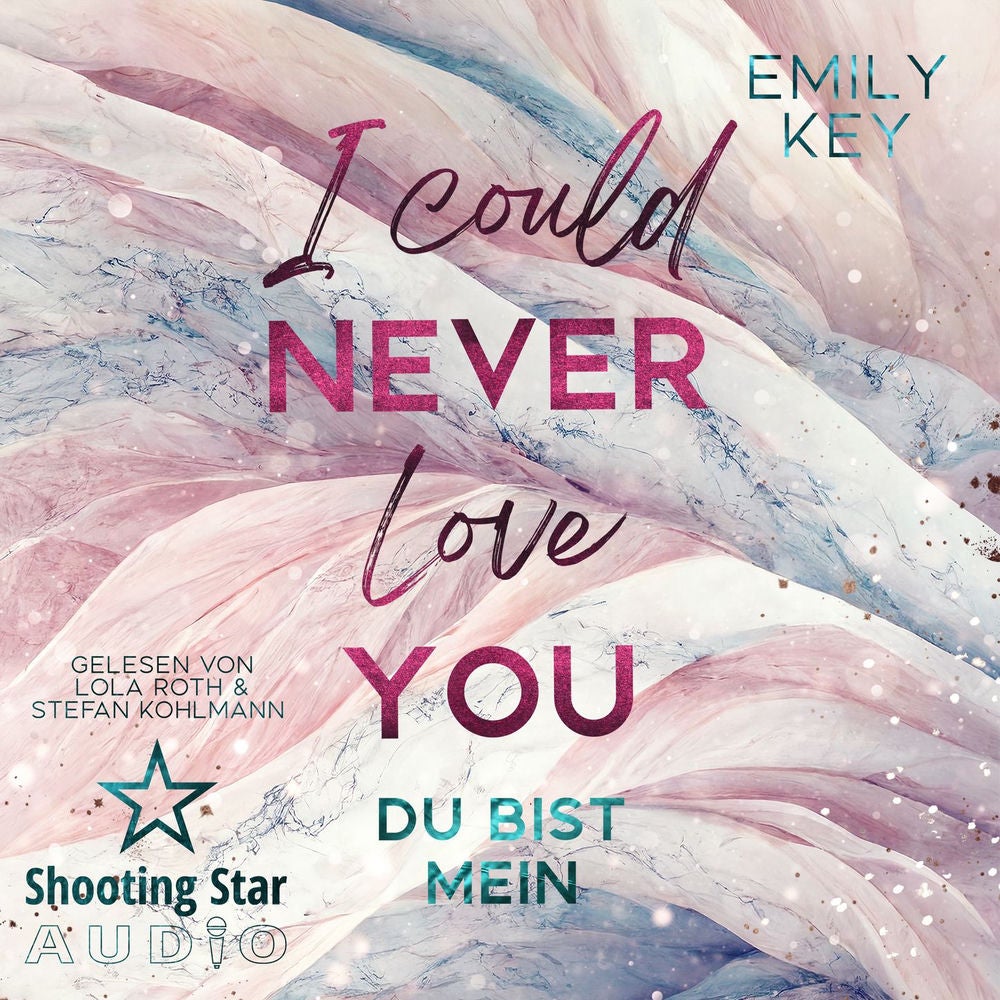 I Could Never Love You: Du bist mein - New York City Lawyers, Band 2