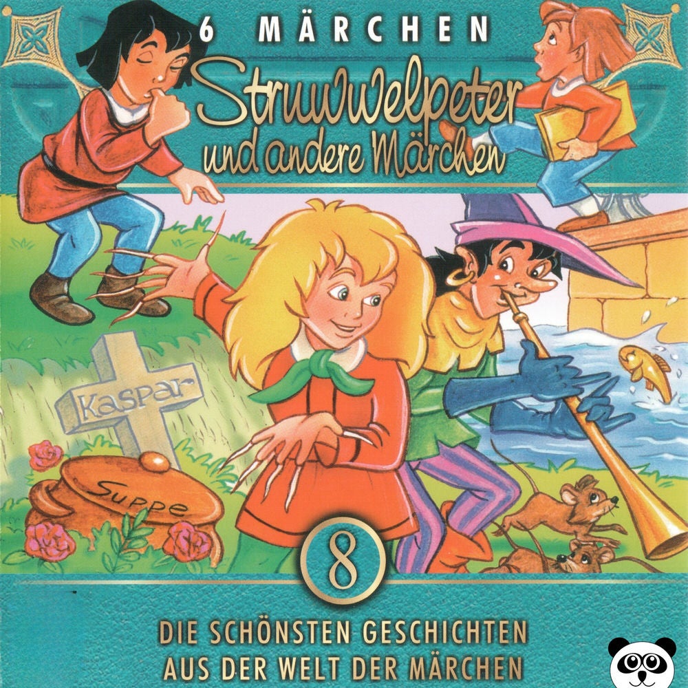 Struwelpeter und andere Märchen, Teil 8