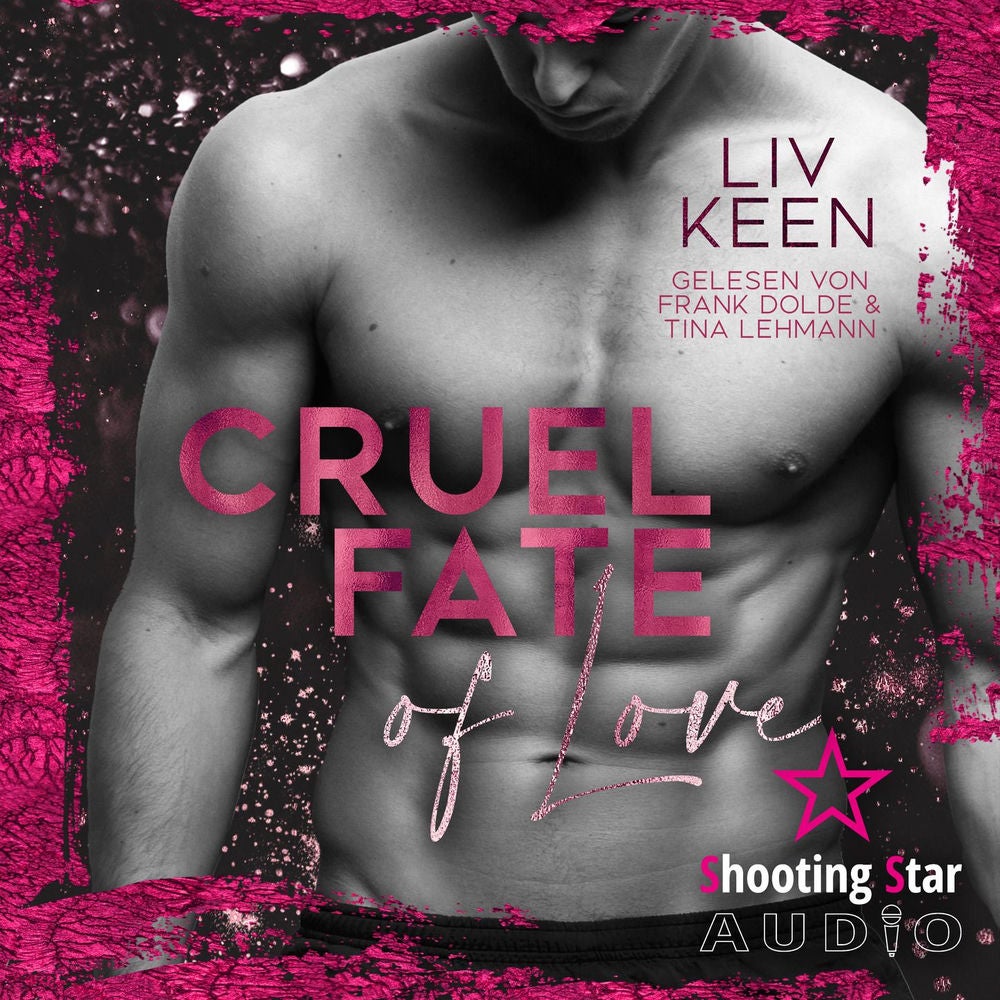 Cruel Fate of Love - Wild Tigers, Band 10