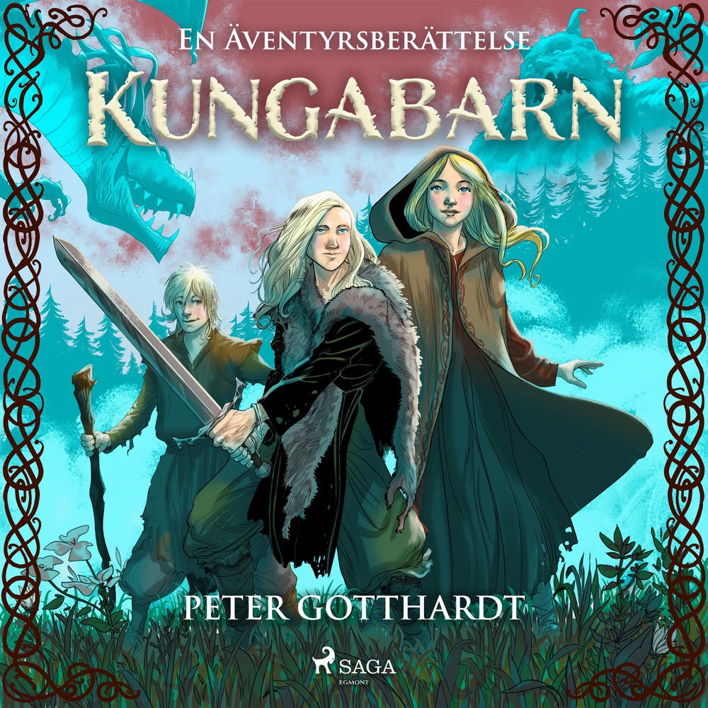 Kungabarn – en äventyrsberättelse