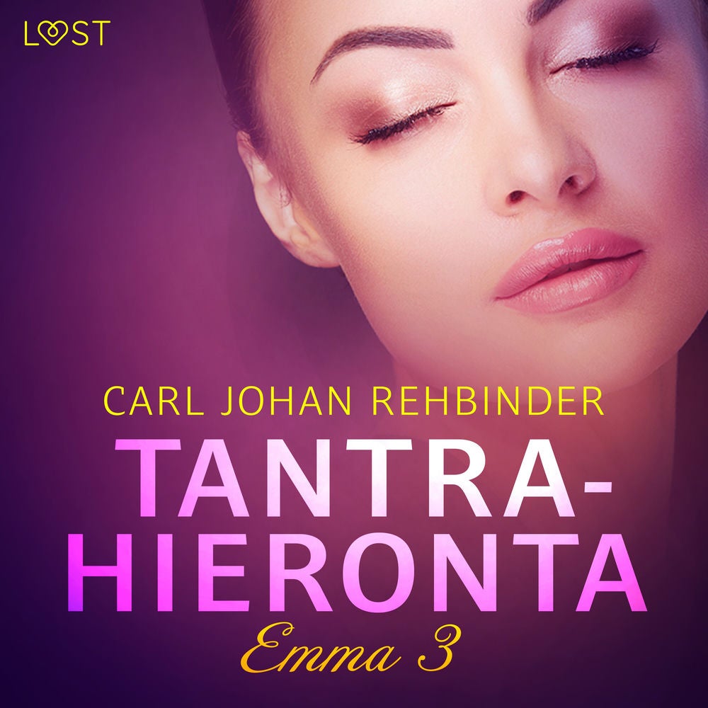 Emma 3: Tantrahieronta – eroottinen novelli