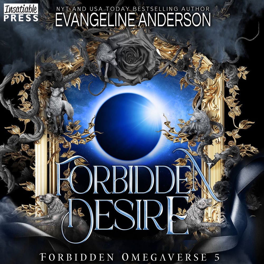 Forbidden Desire - Forbidden Omegaverse, Book 5
