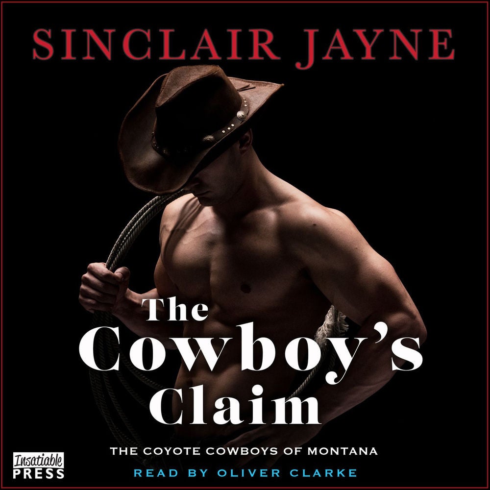 The Cowboy's Claim - Coyote Cowboys of Montana, Book 1