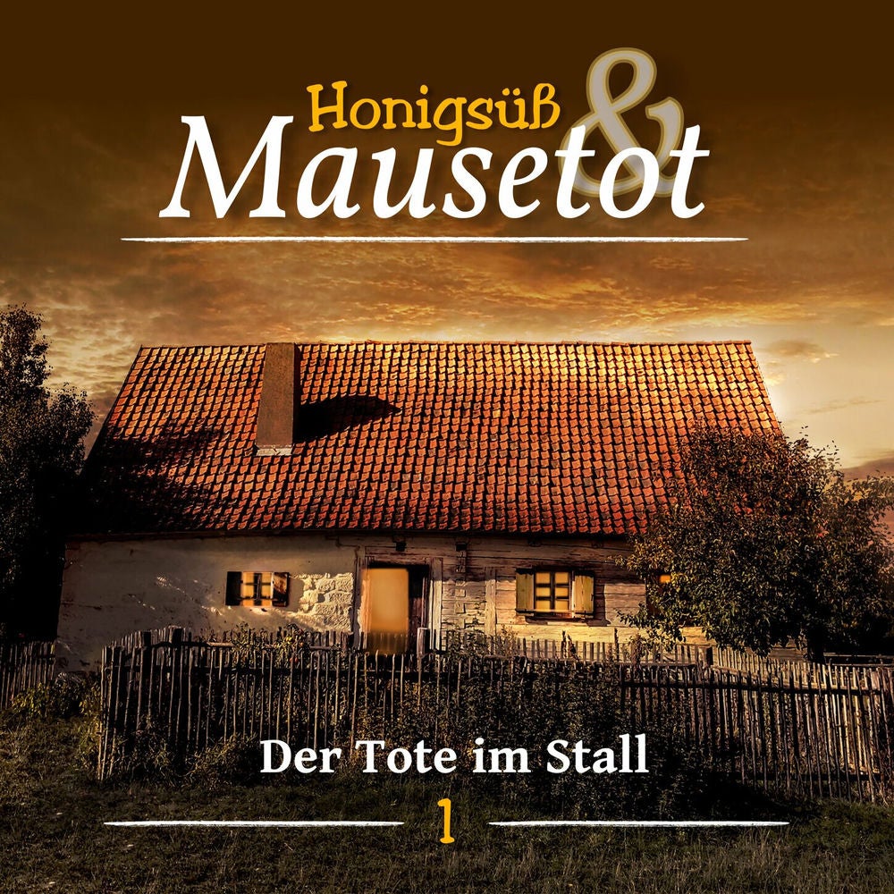 Folge 1: Der Tote im Stall
