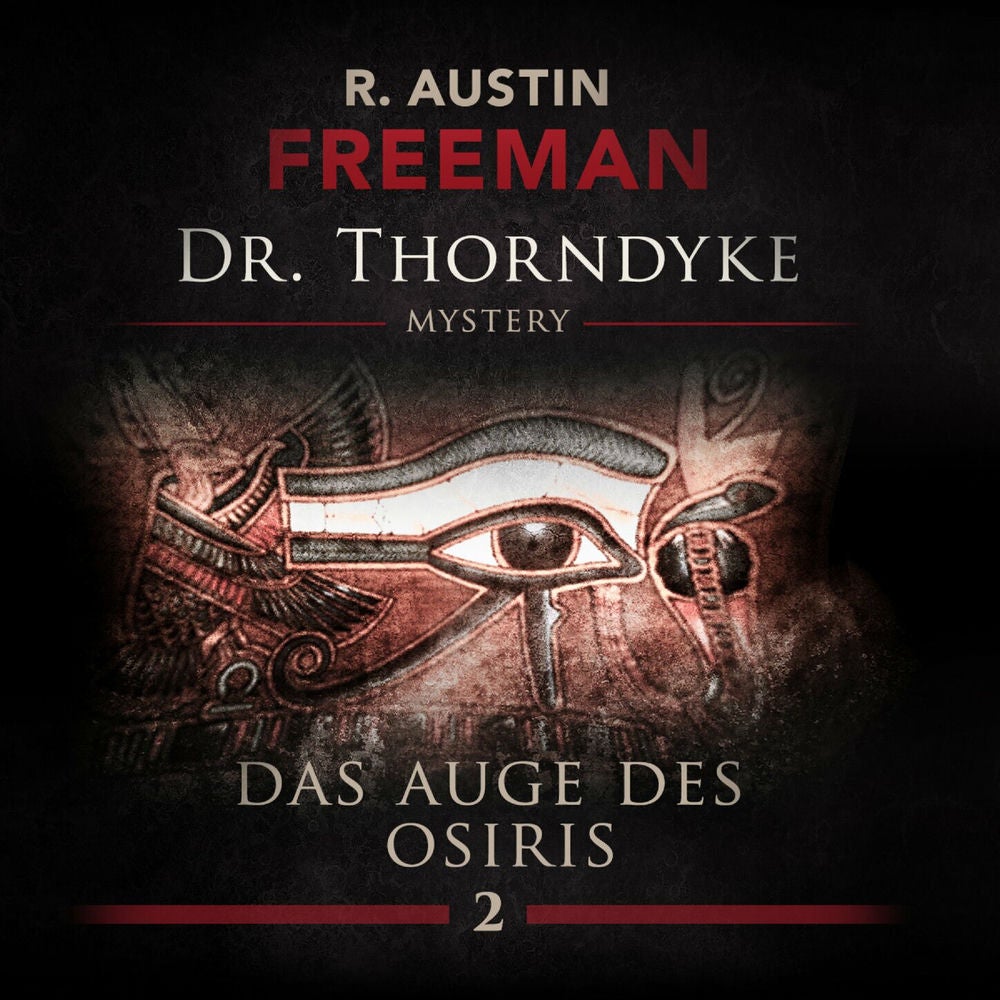 Folge 2: Das Auge des Osiris