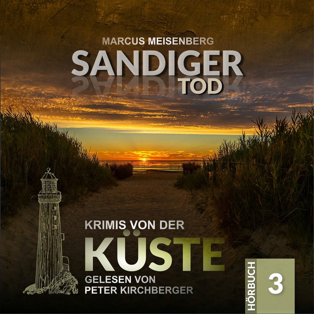 Sandiger Tod - Krimis von der Küste, Folge 3