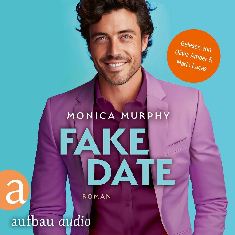 Fake Date - Die Dating Serie, Band 2