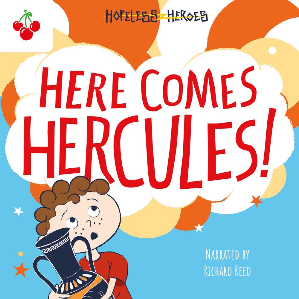 Here Comes Hercules! - Hopeless Heroes, Book 1