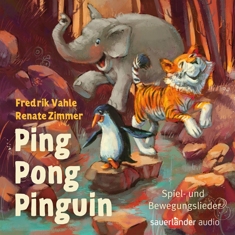 Ping Pong Pinguin - Spiel- und Bewegungslieder