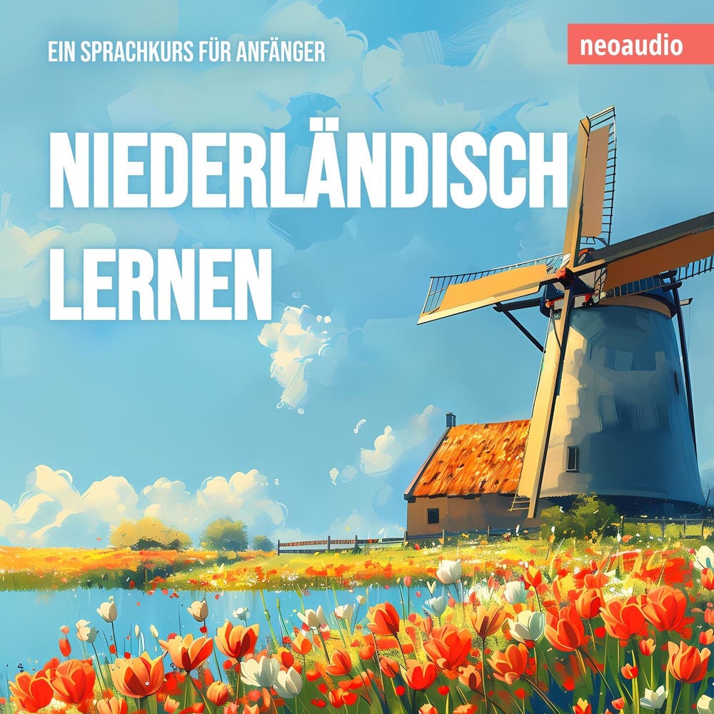 Niederländisch lernen - Sprachkurse für Anfänger