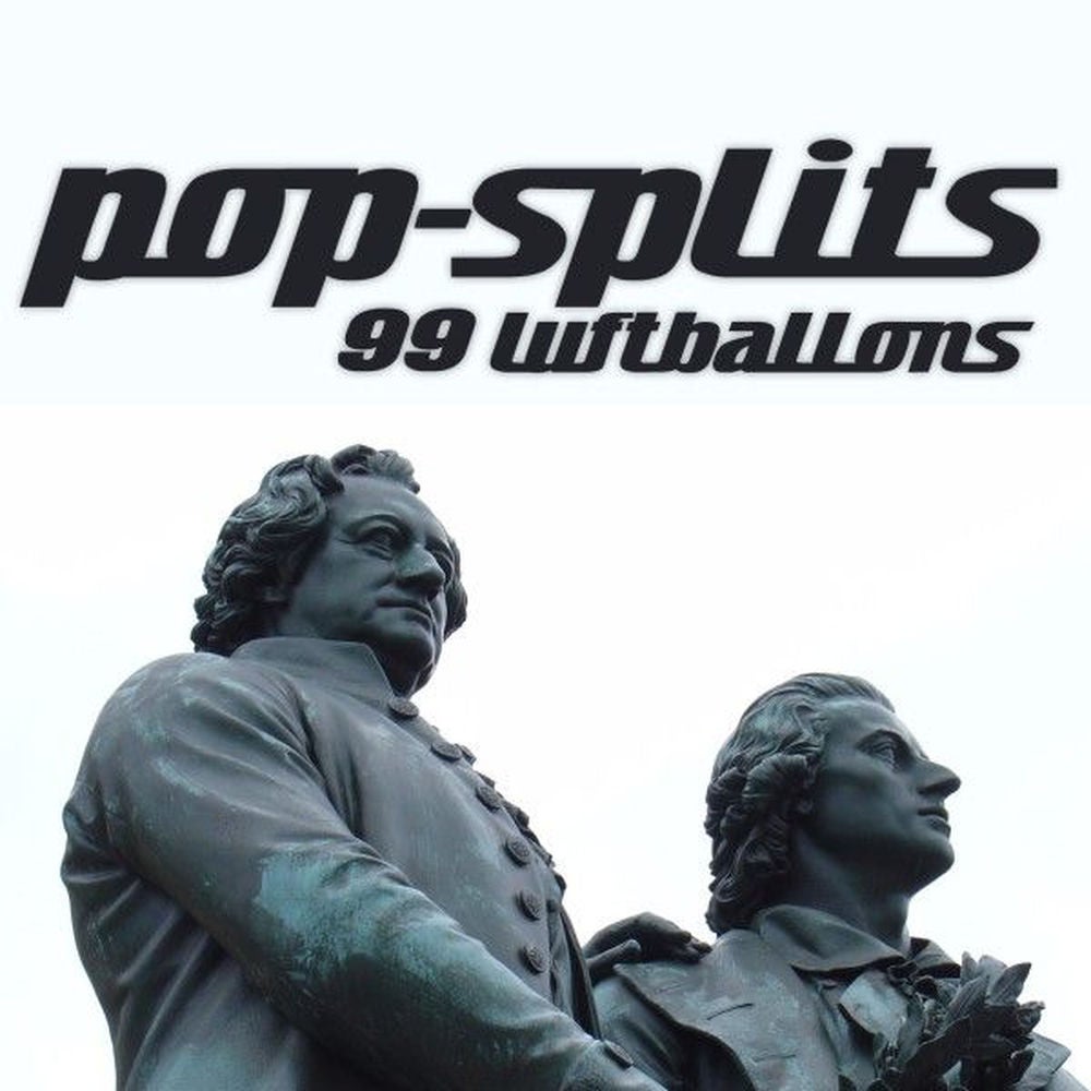 Pop-Splits - 99 Luftballons - 21 Stories Zu Deutschsprachigen Hits