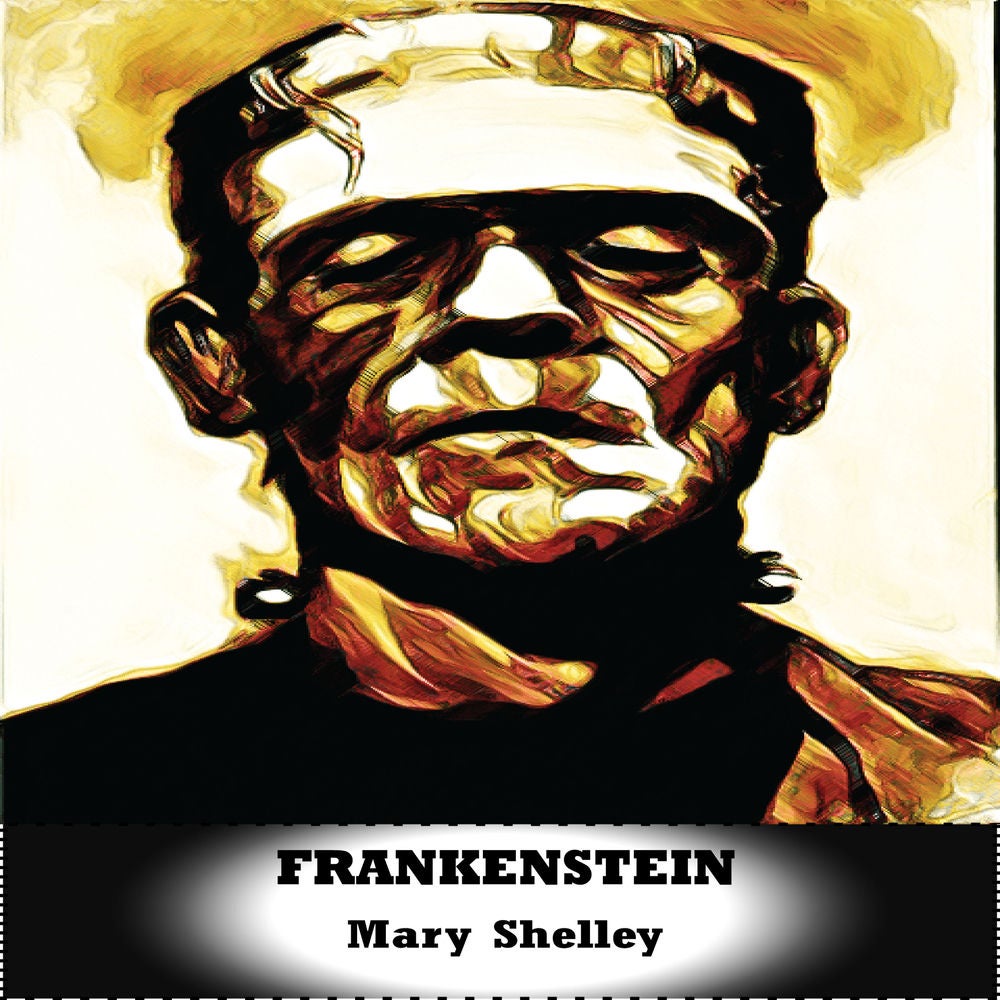 Mary Shelley: Frankenstein