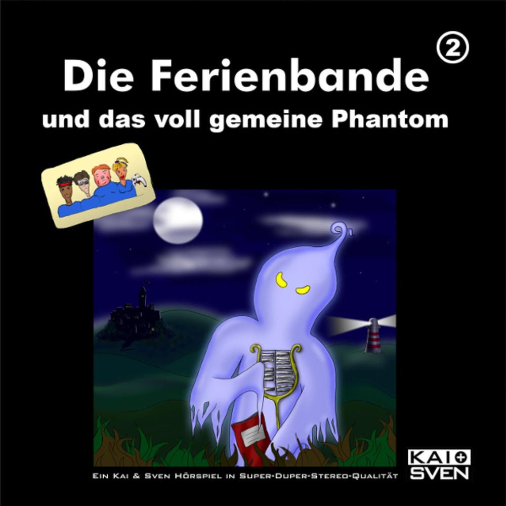 Folge 2: Die Ferienbande und das voll gemeine Phantom