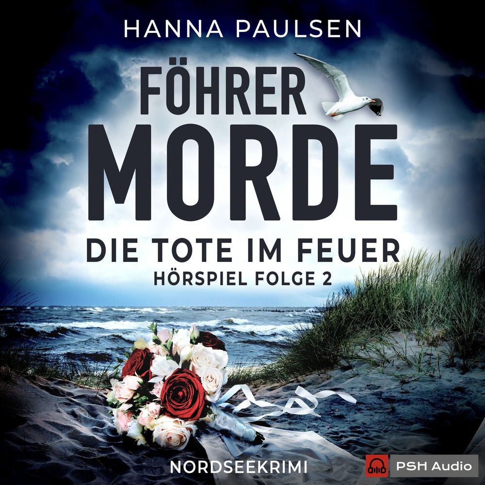Folge 2: Die Tote im Feuer