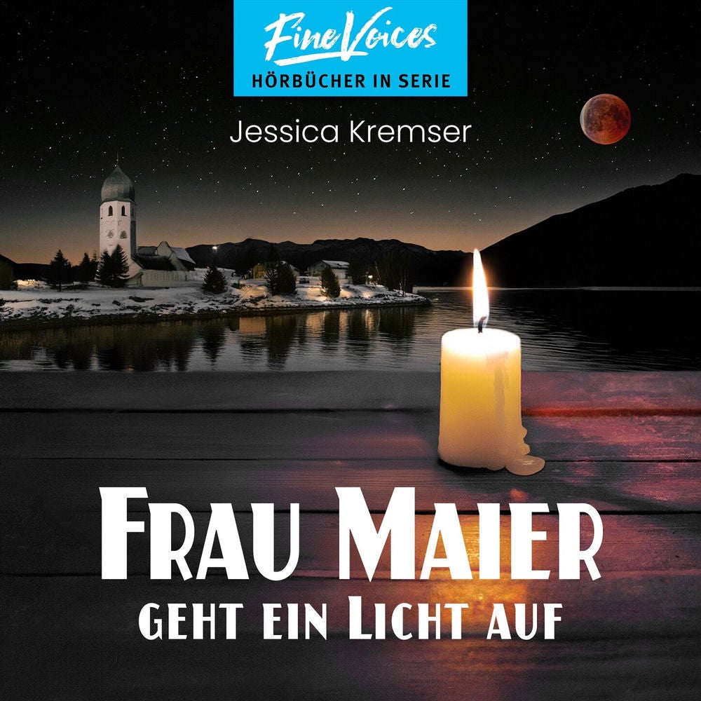 Frau Maier geht ein Licht auf - Chiemgau-Krimi, Band 6