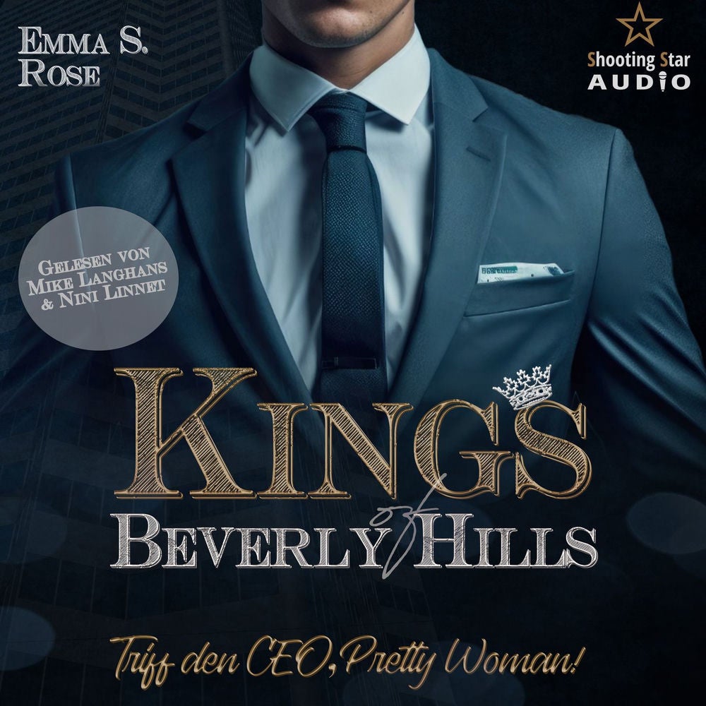 Triff den CEO, Pretty Woman! - Kings of Beverly Hills, Band 1