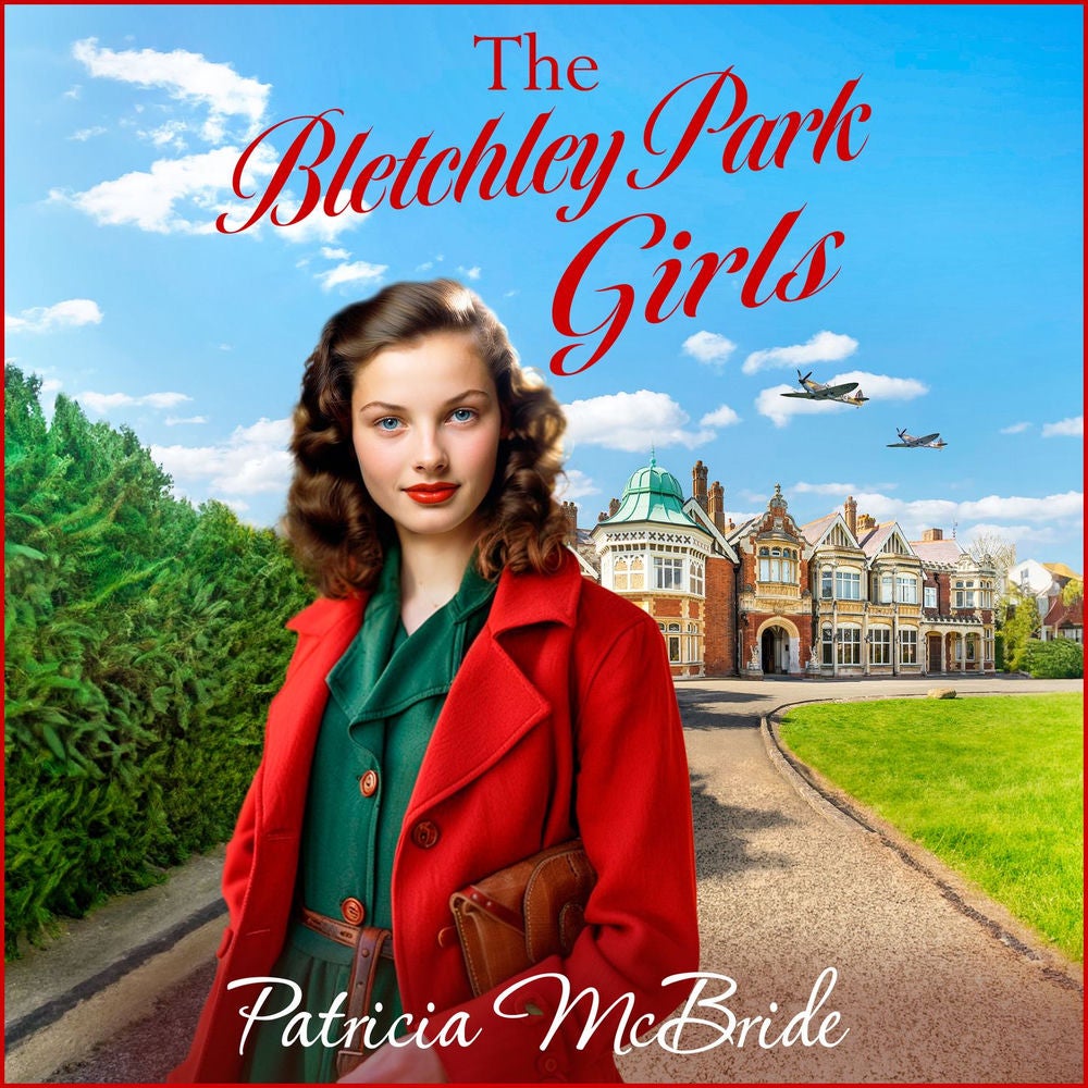 Bletchley Park Girls - Lily Baker Series, Book 5