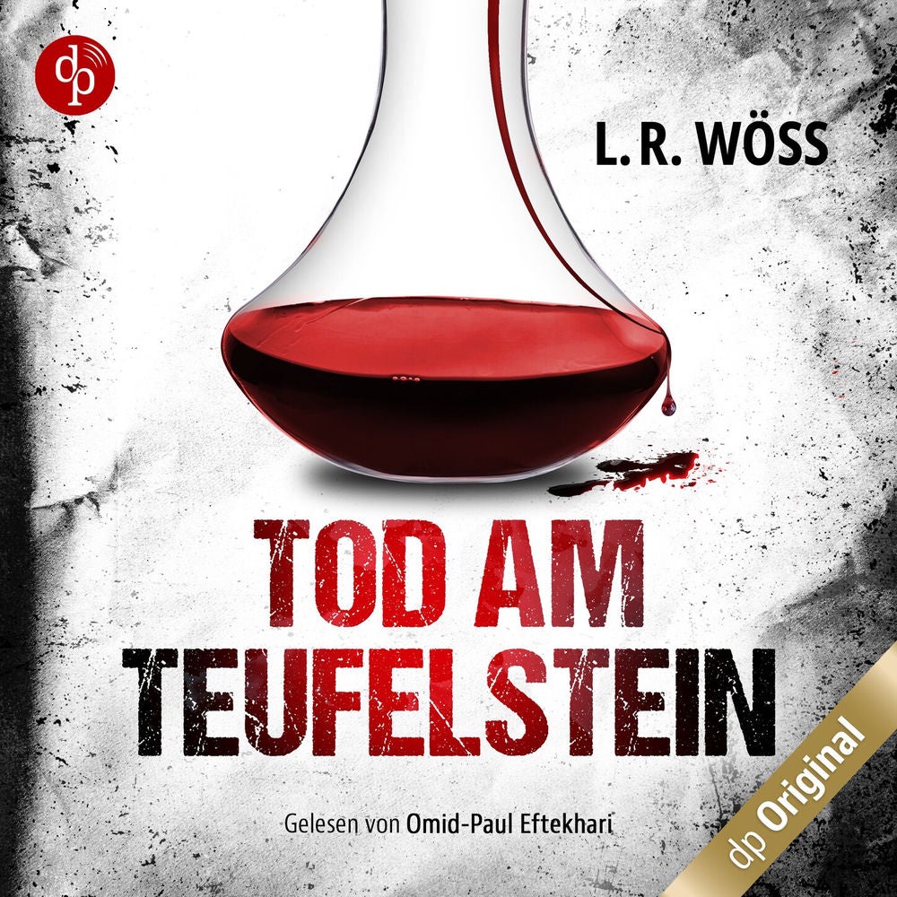 Tod am Teufelstein - Wakolbinger und Panzenböck ermitteln, Band 4