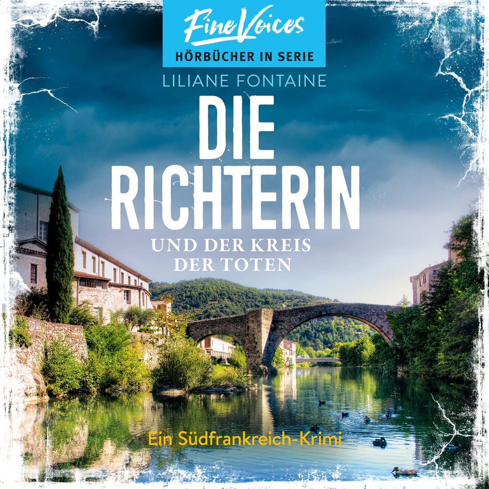 Die Richterin und der Kreis der Toten - Ein Südfrankreich-Krimi, Band 3