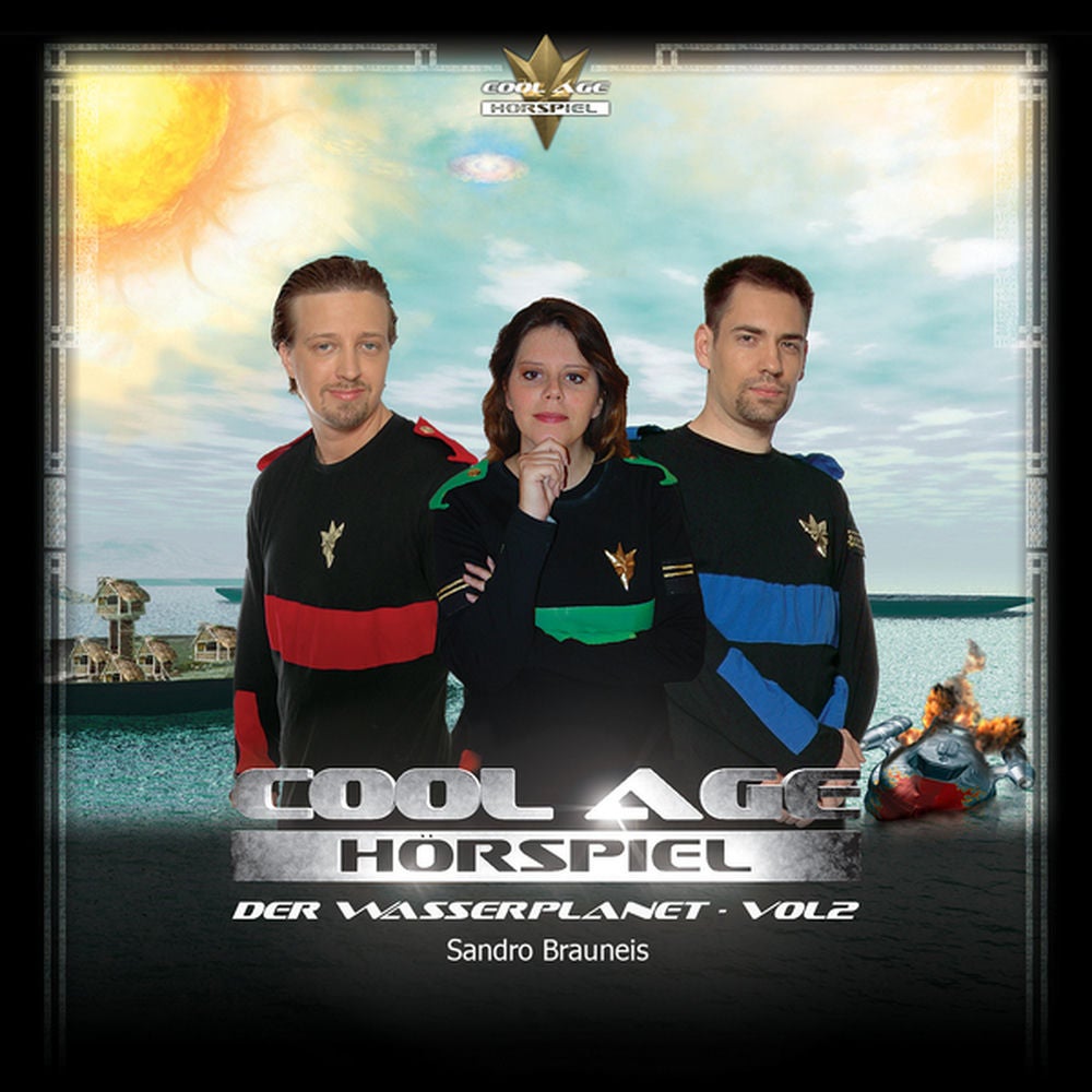 Cool Age Hörspiel: der Wasserplanet, Vol.2