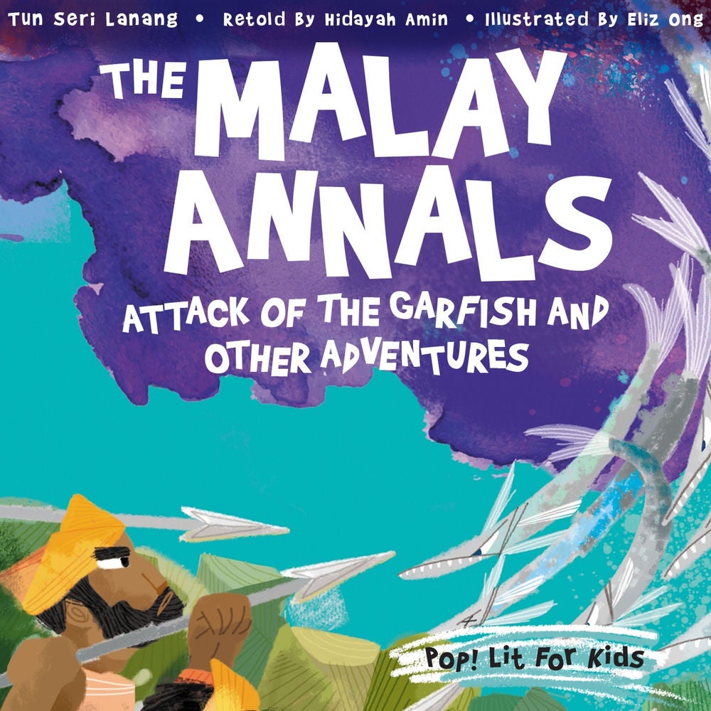 Malay Annals: Attack of the Garfish and Other Adventures, The