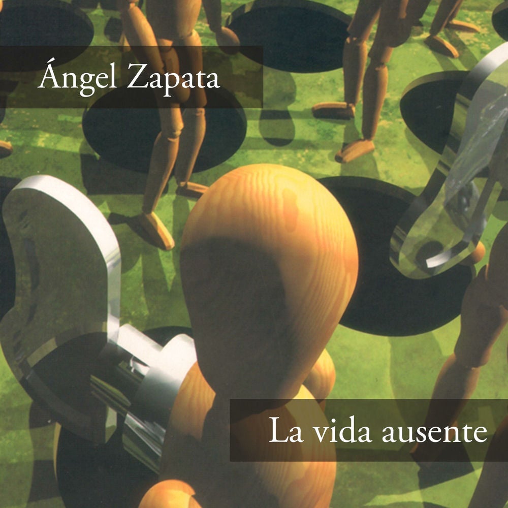 La vida ausente