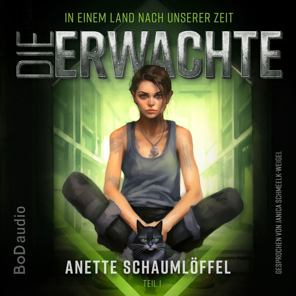 Die Erwachte - In einem Land nach unserer Zeit, Band 1