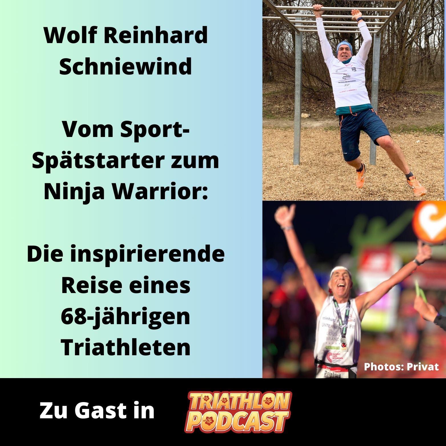 Wolf Reinhard Schniewind - Vom Sport-Spätstarter im Triathlon zum Ninja Warrior (mit 68 Jahren!)