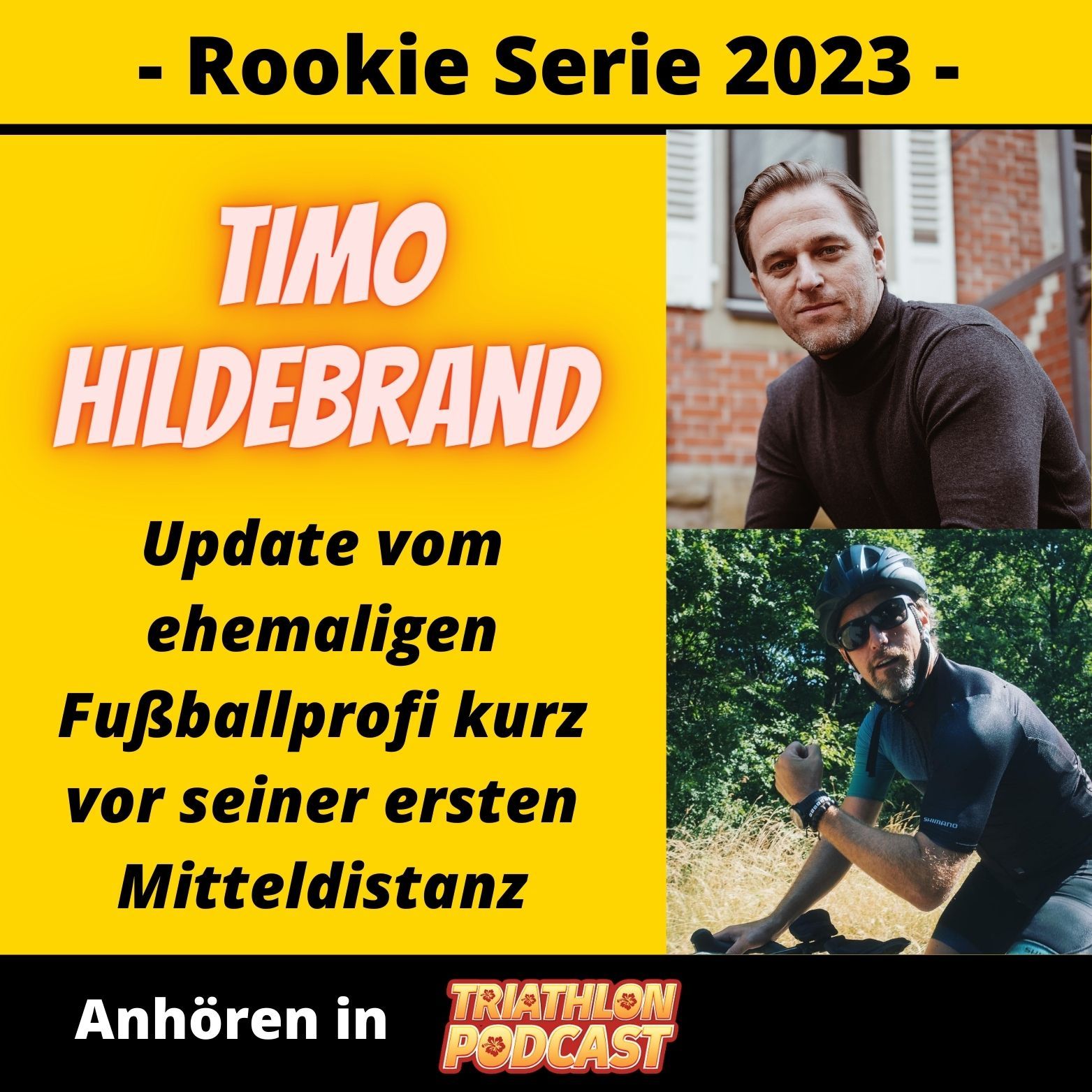 Timo Hildebrand - Update vom ehemaligen Fußballprofi kurz vor seinem ersten Mitteldistanz Start - Rookie Serie 2023