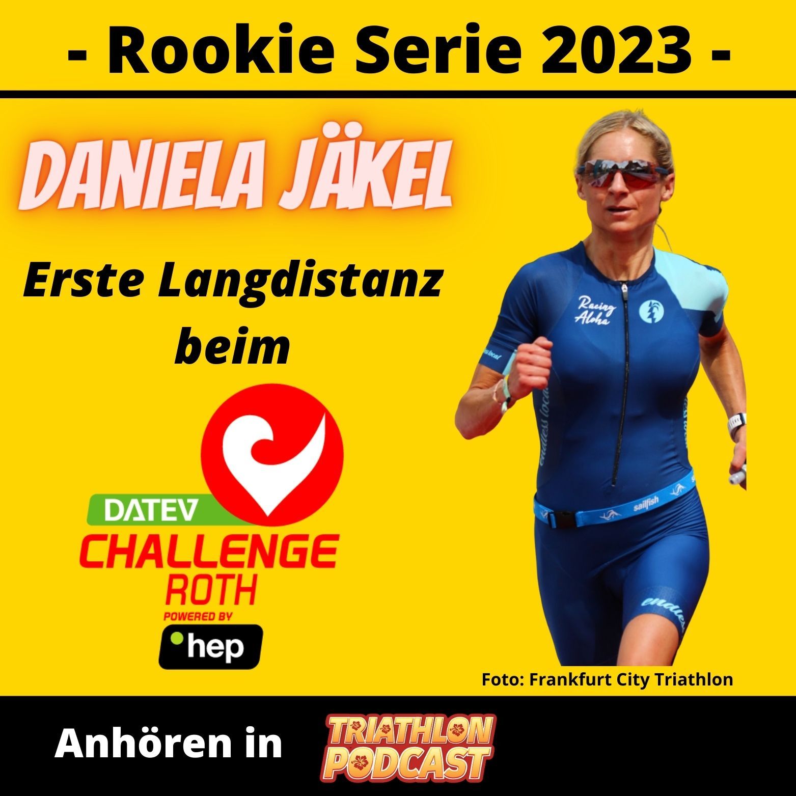 Daniela Jäkel - erste Langdistanz beim DATEV Challenge Roth 2023 - Rookie Serie