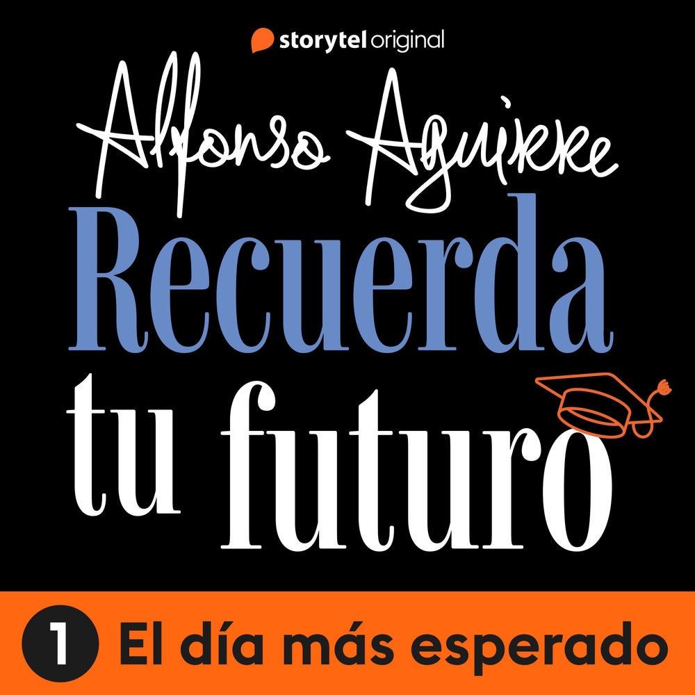 Recuerda tu futuro - E01