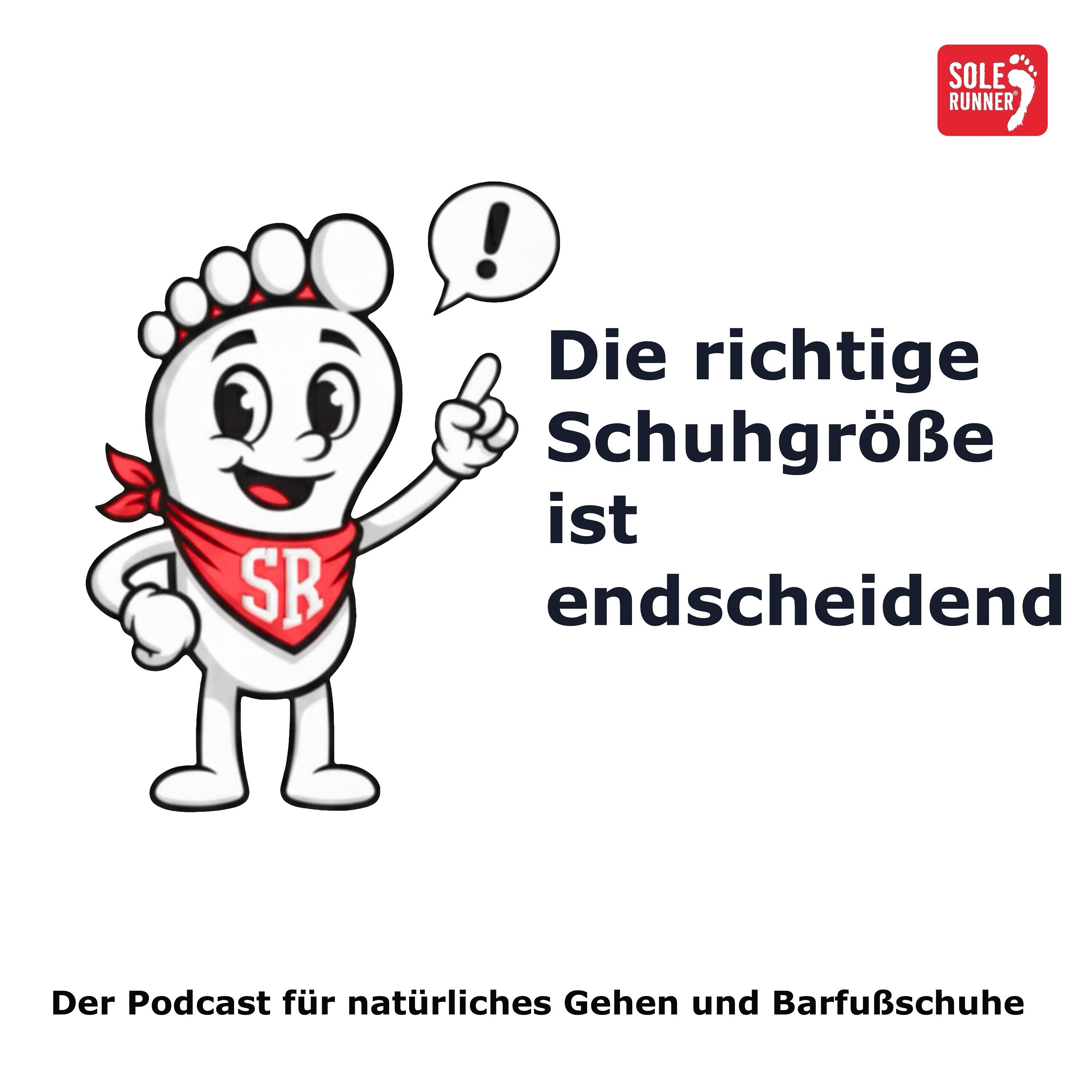 Die richtige Schuhgröße ist endscheidend