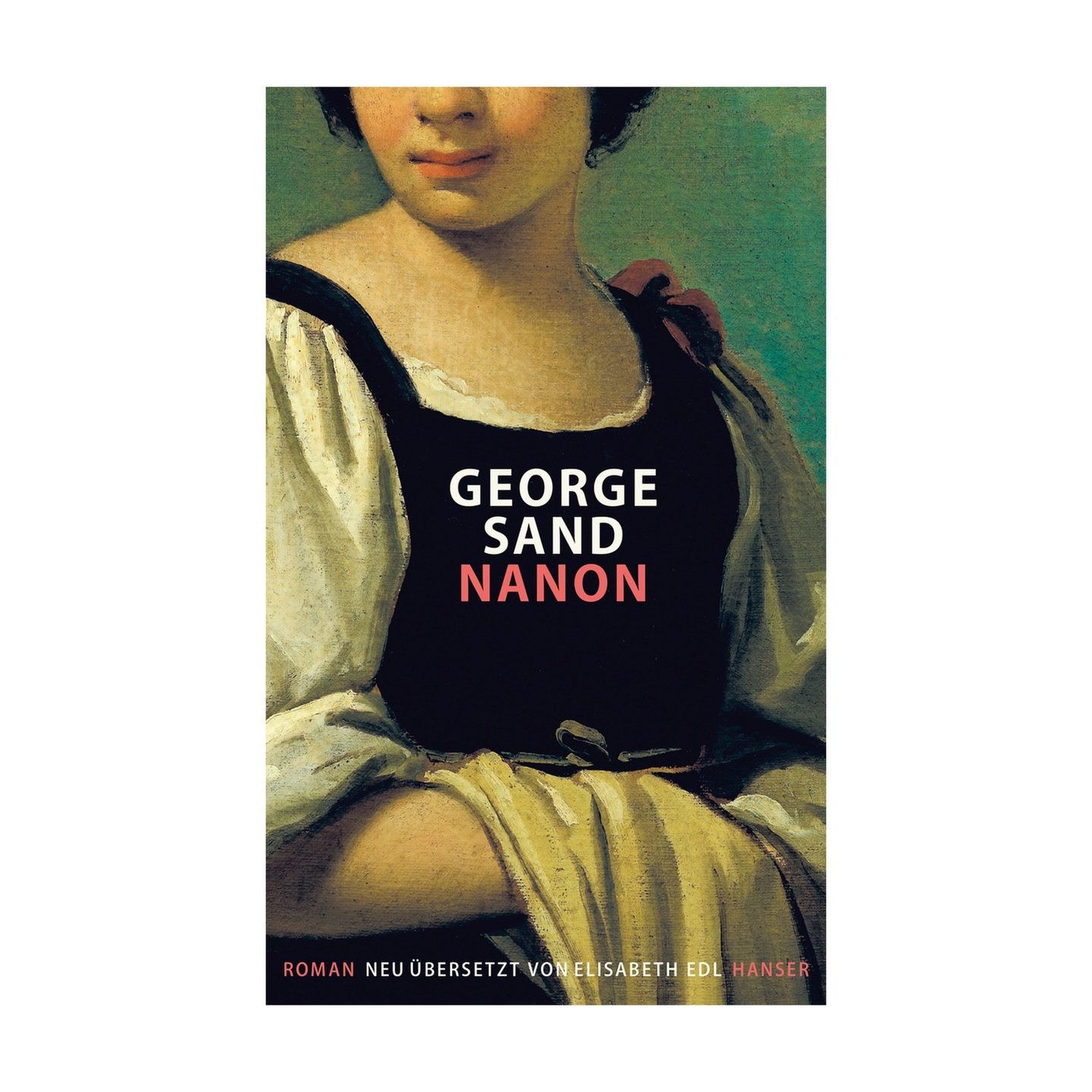 George Sand: Nanon